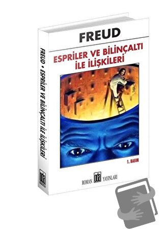 Espriler ve Bilinçaltı İle İlişkileri - Sigmund Freud - Oda Yayınları 