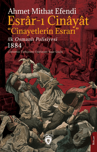 Esrar-ı Cinayat - Cinayetlerin Esrarı - Ahmet Mithat Efendi - Dorlion 