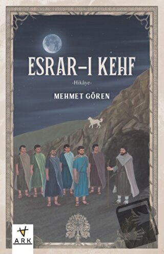 Esrar-ı Kehf - Mehmet Gören - Ark Kitapları - Fiyatı - Yorumları - Sat