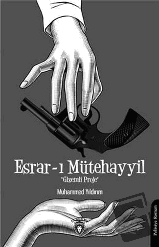 Esrar-ı Mütehayyil - Muhammed Yıldırım - Dorlion Yayınları - Fiyatı - 