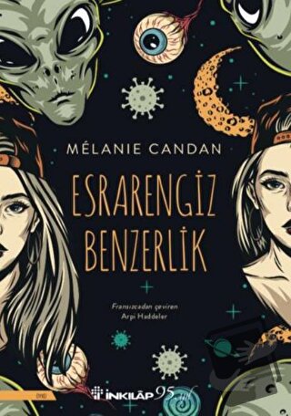 Esrarengiz Benzerlik - Melanie Candan - İnkılap Kitabevi - Fiyatı - Yo