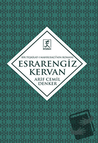 Esrarengiz Kervan - Arif Cemil Denker - Hitabevi Yayınları - Fiyatı - 