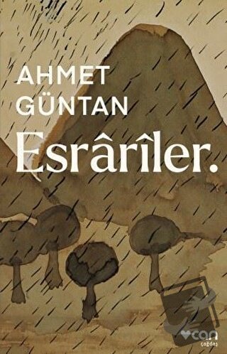 Esrariler - Ahmet Güntan - Can Yayınları - Fiyatı - Yorumları - Satın 