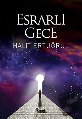 Esrarlı Gece - Halit Ertuğrul - Nesil Yayınları - Fiyatı - Yorumları -