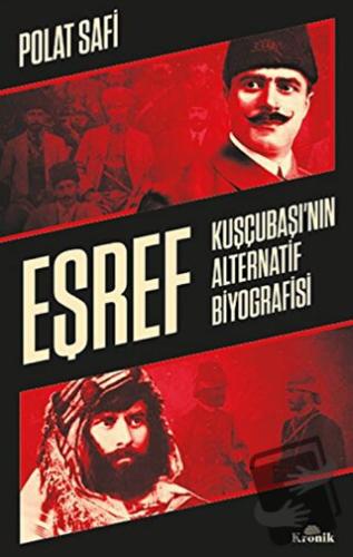 Eşref - Polat Safi - Kronik Kitap - Fiyatı - Yorumları - Satın Al