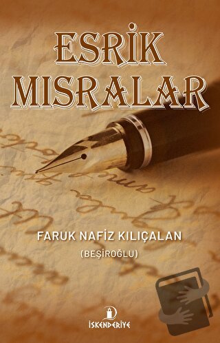 Esrik Mısralar - Faruk Nafiz Kılıçalan - İskenderiye Yayınları - Fiyat