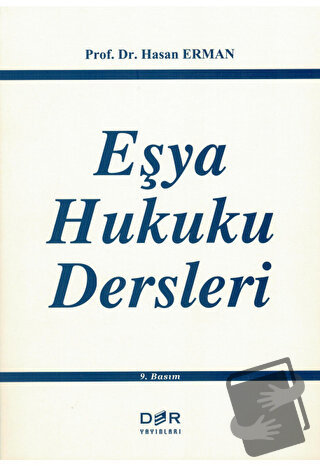 Eşya Hukuku Dersleri - Hasan Erman - Der Yayınları - Fiyatı - Yorumlar