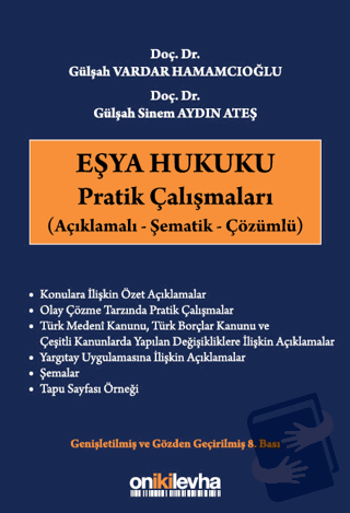 Eşya Hukuku Pratik Çalışmaları - Gülşah Vardar Hamamcıoğlu - On İki Le