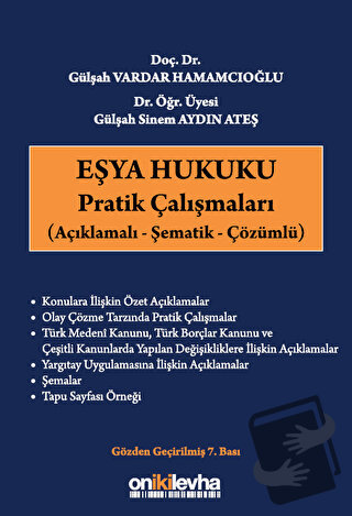 Eşya Hukuku Pratik Çalışmaları - Gülşah Sinem Aydın Ateş - On İki Levh