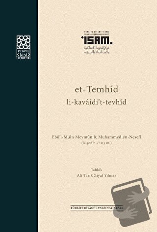 Et Temhid Li Kavaidit Tevhid - Ebü'l-Muin en-Nesefi - İsam Yayınları -