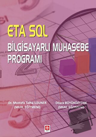 ETA SQL Bilgisayarlı Muhasebe Programı - Dilara Büyüköztürk - Ekin Bas