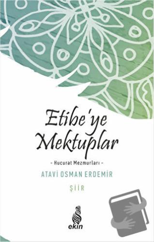 Etibe’ye Mektuplar - Atavi Osman Erdemir - Ekin Yayınları - Fiyatı - Y