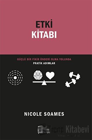 Etki Kitabı - Nicole Soames - Mona Kitap - Fiyatı - Yorumları - Satın 