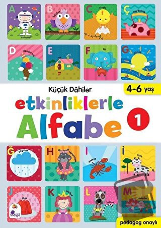 Etkinliklerle Alfabe 1 - Küçük Dahiler - Ayça G. Derin - İndigo Çocuk 