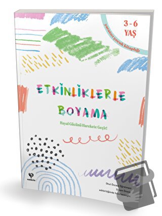 Etkinliklerle Boyama 3-6 Yaş (Ciltli) - Sinem Örenli - Sankofa Yayınev