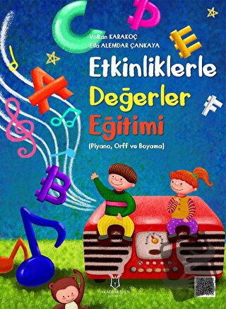 Etkinliklerle Değerler Eğitimi - Volkan Karakoç - Akademisyen Kitabevi