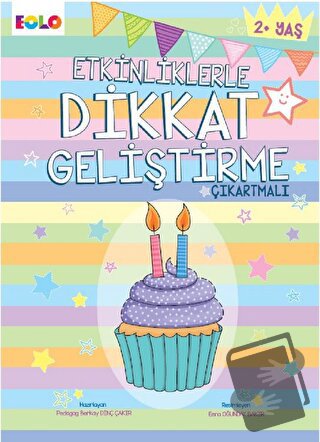 Etkinliklerle Dikkat Geliştirme - Çıkartmalı - Kolektif - Eolo Yayıncı