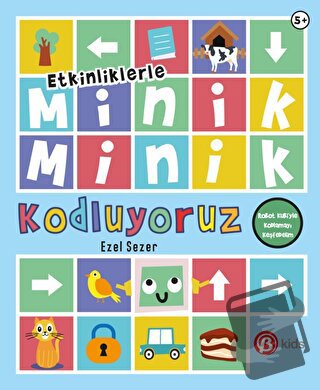 Etkinliklerle Minik Minik Kodluyoruz - Robot Kubi'yle Kodlamayı Keşfed