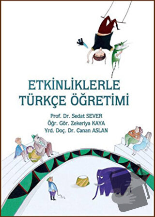 Etkinliklerle Türkçe Öğretimi - Canan Aslan - Tudem Yayınları - Fiyatı