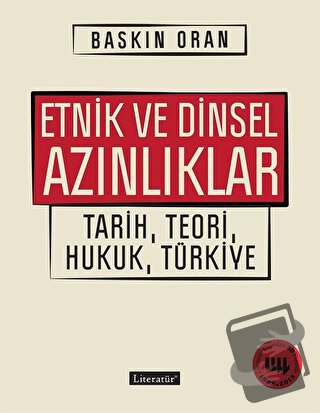 Etnik ve Dinsel Azınlıklar - Baskın Oran - Literatür Yayıncılık - Fiya