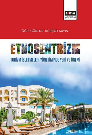 Etnosentrizm - Kürşad Sayın - Eğitim Yayınevi - Bilimsel Eserler - Fiy