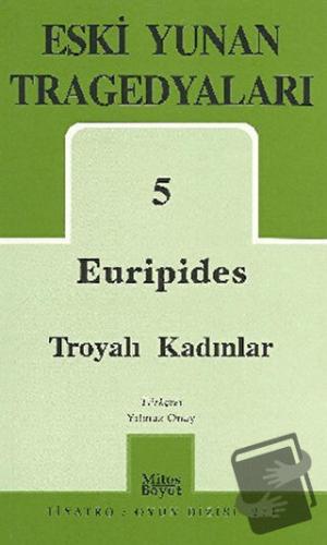 Euripides Troyalı Kadınlar - Euripides - Mitos Boyut Yayınları - Fiyat