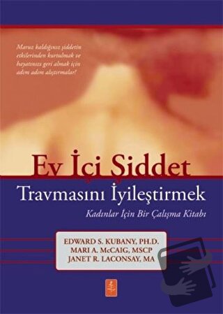 Ev İçi Şiddet - Edward. S. Kubany - Nobel Yaşam - Fiyatı - Yorumları -