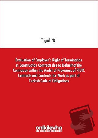 Evaluation of Employer's Right of Termination in Construction Contract