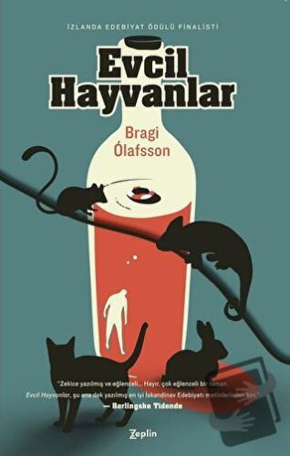 Evcil Hayvanlar - Bragi Olafsson - Zeplin Kitap - Fiyatı - Yorumları -