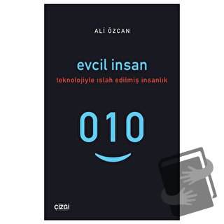 Evcil İnsan - Ali Özcan - Çizgi Kitabevi Yayınları - Fiyatı - Yorumlar