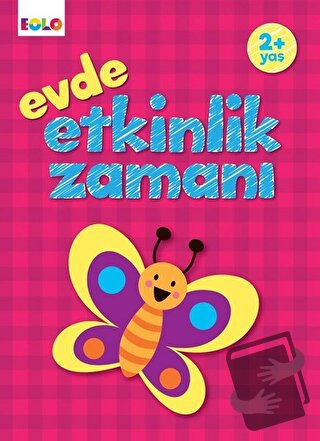 Evde Etkinlik Zamanı - Kolektif - Eolo Yayıncılık - Fiyatı - Yorumları