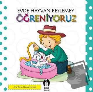 Evde Hayvan Beslemeyi Öğreniyoruz - Kolektif - Çakıl Yayınları - Fiyat