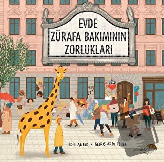 Evde Zürafa Bakımının Zorlukları - İdil Alter - Paraşüt Kitap - Fiyatı