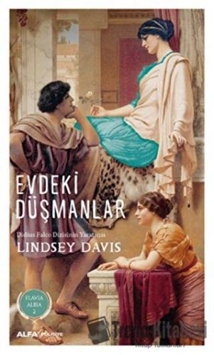 Evdeki Düşmanlar - Lindsey Davis - Alfa Yayınları - Fiyatı - Yorumları