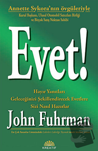 Evet! - John Fuhrman - Kreatif Yayınları - Fiyatı - Yorumları - Satın 