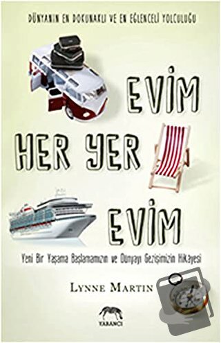 Evim Her Yer Evim - Lynne Martin - Yabancı Yayınları - Fiyatı - Yoruml