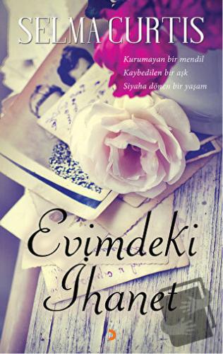 Evimdeki İhanet - Selma Curtis - Cinius Yayınları - Fiyatı - Yorumları