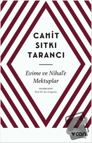 Evime ve Nihal’e Mektuplar - Cahit Sıtkı Tarancı - Can Yayınları - Fiy