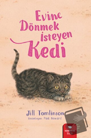 Evine Dönmek İsteyen Kedi - Jill Tomlinson - Redhouse Kidz Yayınları -