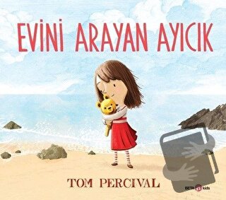 Evini Arayan Ayıcık - Tom Percival - Beta Kids - Fiyatı - Yorumları - 