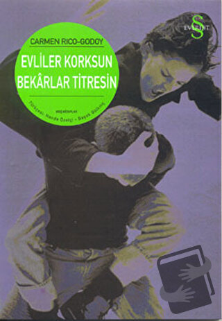 Evliler Korksun Bekarlar Titresin - Carmen Rico-Godoy - Everest Yayınl