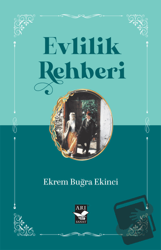 Evlilik Rehberi - Ekrem Buğra Ekinci - Arı Sanat Yayınevi - Fiyatı - Y