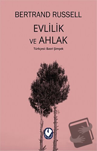 Evlilik ve Ahlak - Bertrand Russell - Cem Yayınevi - Fiyatı - Yorumlar