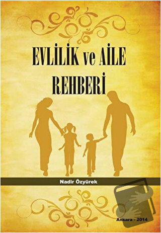 Evlilik ve Aile Rehberi - Nadir Özyürek - İmaj Yayıncılık - Fiyatı - Y