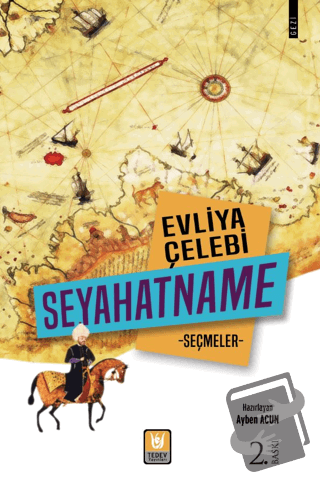 Evliya Çelebi Seyahatname - Ahmet Kabaklı - Tedev Yayınları - Fiyatı -