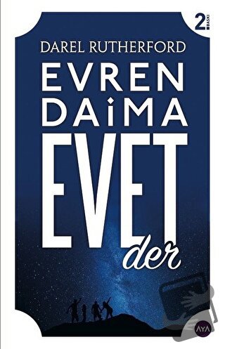 Evren Daima Evet Der - Darel Rutherford - Aya Kitap - Fiyatı - Yorumla