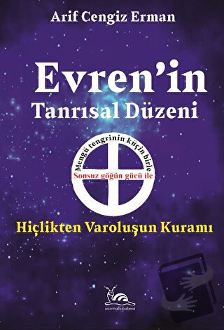 Evren’in Tanrısal Düzeni - Arif Cengiz Erman - Sarmal Kitabevi - Fiyat