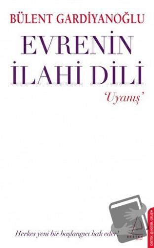 Evrenin İlahi Dili - Uyanış - Bülent Gardiyanoğlu - Destek Yayınları -