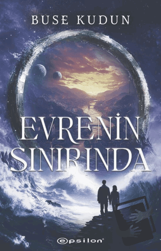 Evrenin Sınırında - Buse Kudun - Epsilon Yayınevi - Fiyatı - Yorumları