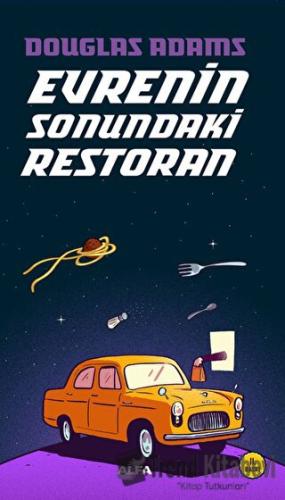 Evrenin Sonundaki Restoran - Douglas Adams - Alfa Yayınları - Fiyatı -